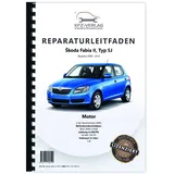 skoda auto a.s. SKODA Fabia Typ 5J 2006-2014 4-Zyl. 1,4l Benzinmotor 85 PS Reparaturanleitung