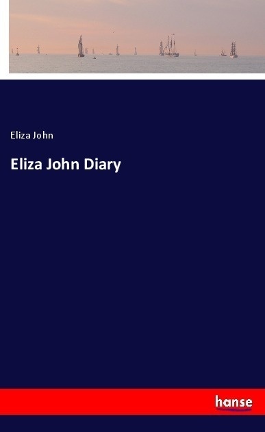 Eliza John Diary - Eliza John  Kartoniert (TB)