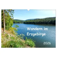 Calvendo Wandern im Erzgebirge (Wandkalender 2026 DIN A3 quer),