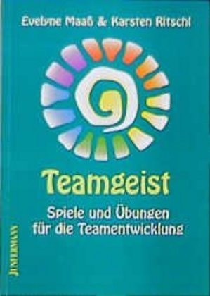 Teamgeist - Evelyne Maaß  Karsten Ritschl  Kartoniert (TB)