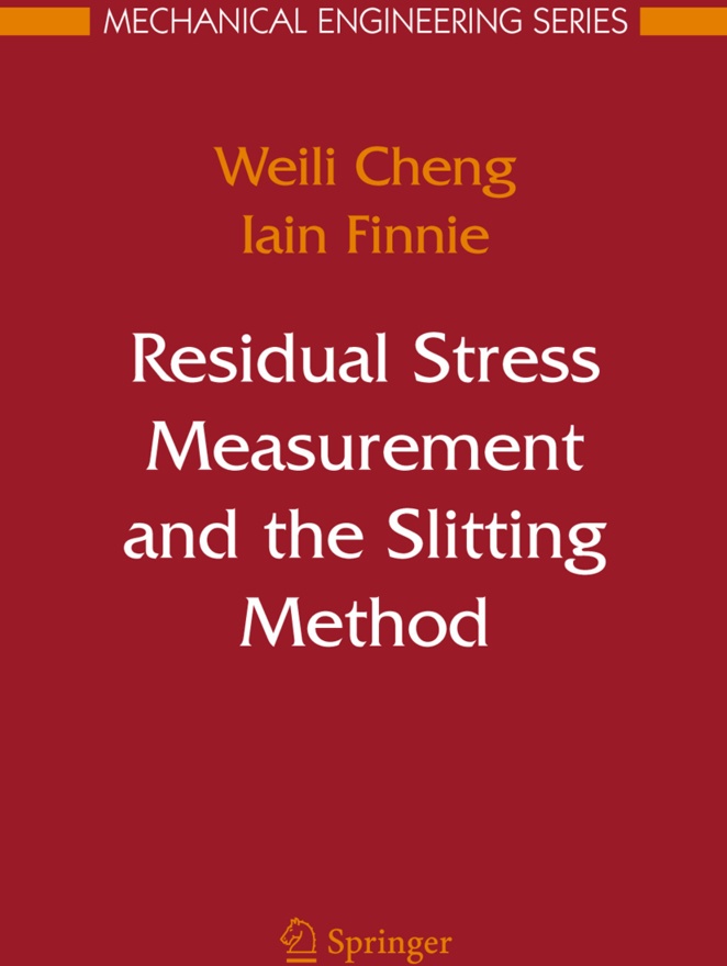Residual Stress Measurement And The Slitting Method - Weili Cheng  Iain Finnie  Kartoniert (TB)