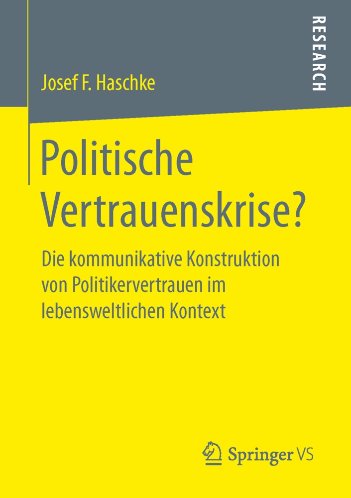 Politische Vertrauenskrise? - Josef Ferdinand Haschke  Kartoniert (TB)
