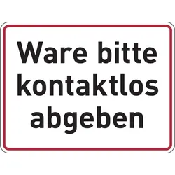 Hinweisschild, Ware bitte kontaktlos abgeben, 150 x 200 mm - 200x150 mm Folie selbstklebend