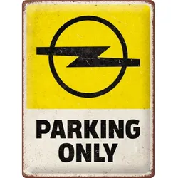 Blechschild Opel Parking Only