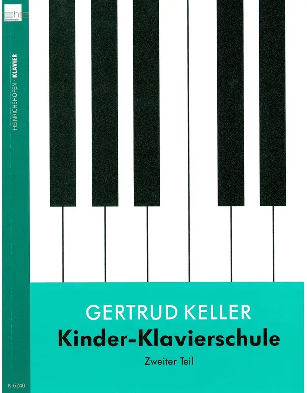 Kinder-Klavierschule / Kinder-Klavierschule (Band 2).Tl.2 - Gertrud Keller, Kartoniert (TB)