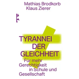 Matthes & Seitz Tyrannei der Gleichheit