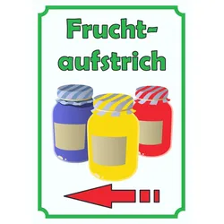 HB-Druck Fruchtaufstrich Marmelade Schild Hochkant mit Pfeil links A1 (594x841mm)
