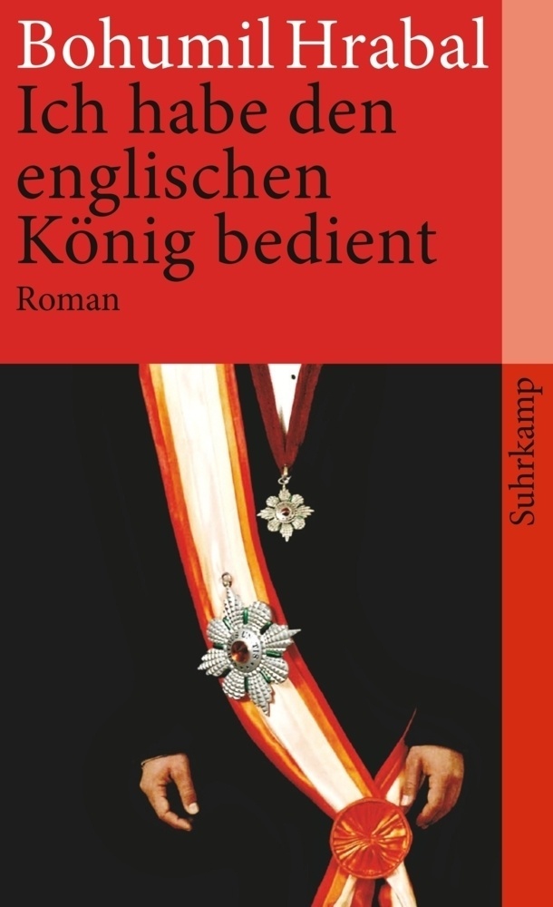 Ich Habe Den Englischen König Bedient - Bohumil Hrabal  Taschenbuch