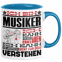 Trendation Tasse Musiker Geschenk Tasse Geschenkidee für Musiker Geburtstag Lustiger Sp blau