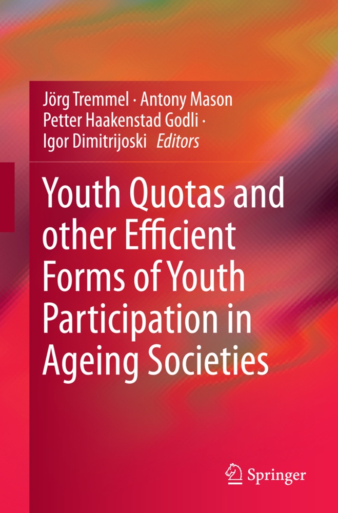 Youth Quotas And Other Efficient Forms Of Youth Participation In Ageing Societies  Kartoniert (TB)