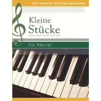 Naumann & Göbel Kleine Stücke für Klavier