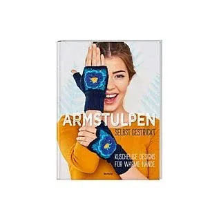Armstulpen selbst gestrickt - Kuschelige Designs für warme Hände