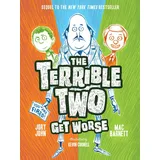 Harry N. Abrams The Terrible Two Get Worse (Terrible Two, 2)