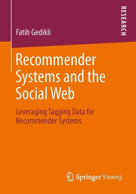 Recommender Systems And The Social Web - Fatih Gedikli  Kartoniert (TB)