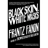 Grove Press Black Skin, White Masks