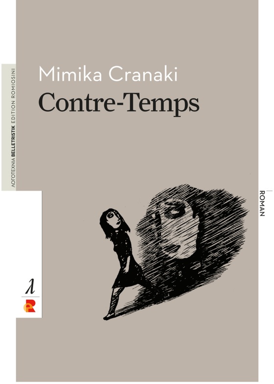 Contre-Temps - Mimika Cranaki, Kartoniert (TB)