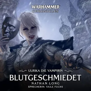Eins A Medien Warhammer Chronicles: Ulrika die Vampirin 02