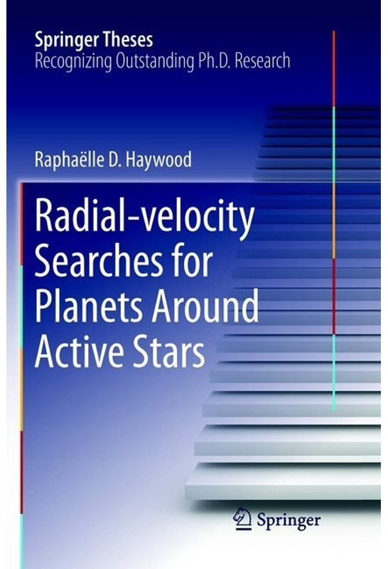 Radial-Velocity Searches For Planets Around Active Stars - Raphaëlle D. Haywood, Kartoniert (TB)