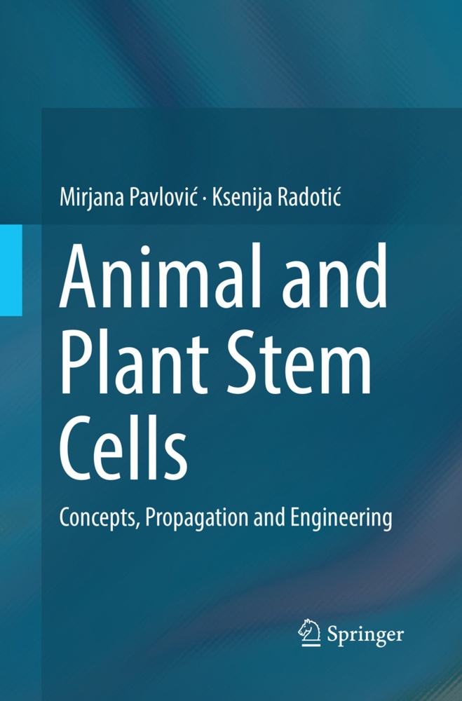 Animal And Plant Stem Cells - Mirjana Pavlovic  Ksenija Radotic  Kartoniert (TB)