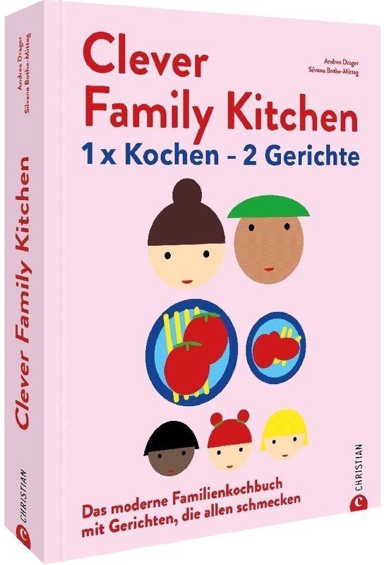 Clever Family Kitchen - Andrea Drager  Silvana Bothe-Mittag  Gebunden