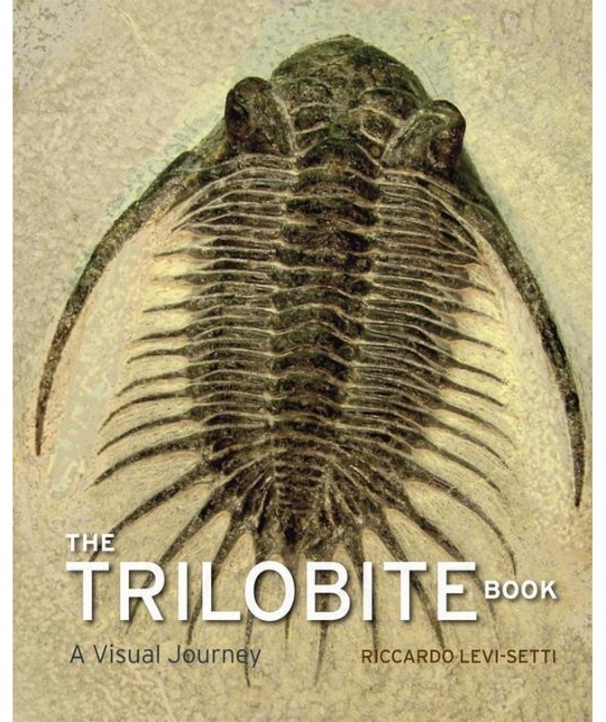 Trilobite Book - Riccardo Levi-Setti, Gebunden