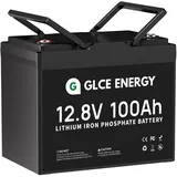GLCE ENERGY 12V 100Ah LiFePO4 Lithiumbatterie, integriertes Smart BMS, 1280 Wh Lithiumbatterie, Deep Cycle-Batterie für Trolling-Motor, Wohnmobil, Boote, Solaranlage und Off-Grid usw.