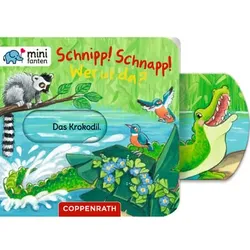 Coppenrath minifanten 31: Schnipp! Schnapp! Wer ist da?