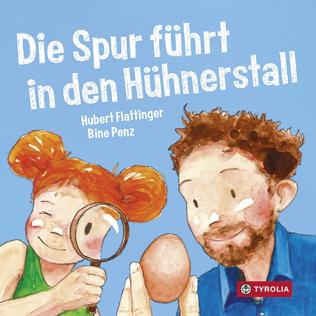 Die Spur Führt In Den Hühnerstall - Hubert Flattinger  Gebunden