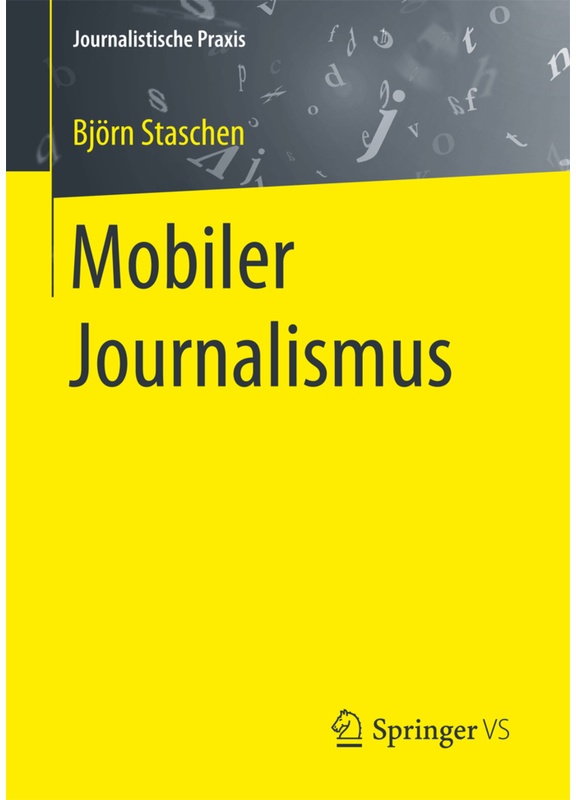 Mobiler Journalismus - Björn Staschen  Kartoniert (TB)