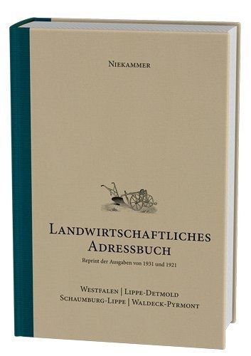 Niekammer' S Landwirtschaftliches Adressbuch Westfalen - Lippe-Detmold - Schaumburg-Lippe - Waldeck-Pyrmont - Gisbert Strotdrees  Gebunden