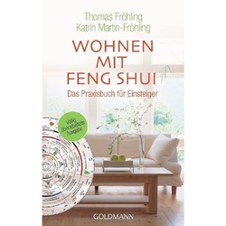 Wohnen Mit Feng Shui - Thomas Fröhling, Katrin Martin-Fröhling, Taschenbuch