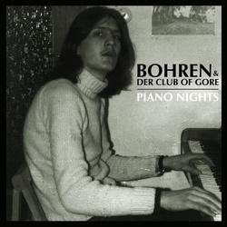 Piano Nights (2lp) (Vinyl) - Bohren & Der Club Of Gore. (LP)