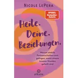 Arkana Heile. Deine. Beziehungen.