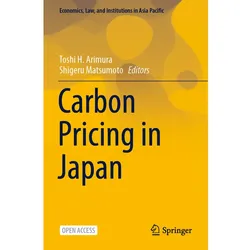 Carbon Pricing in Japan, Fachbücher von Toshi H. Arimura, Shigeru Matsumoto