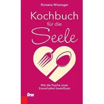Orac Kochbuch für die Seele