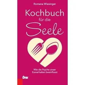 Orac Kochbuch für die Seele