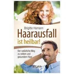 Haarausfall ist heilbar! (Buch)