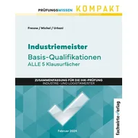 Fachwirteverlag Industriemeister: Basisqualifikationen