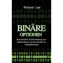 Binäre Optionen als eBook Download von Richard Lee