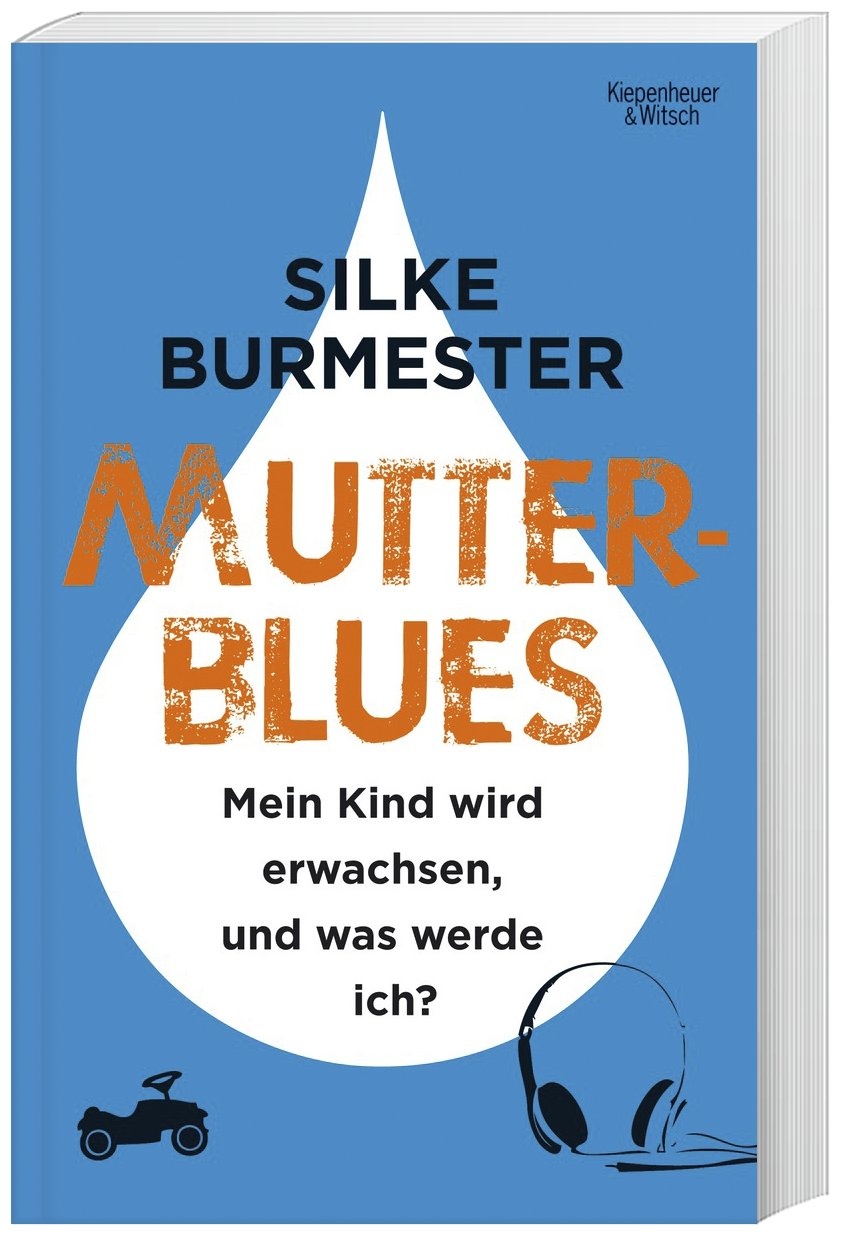 Mutterblues - Silke Burmester  Kartoniert (TB)