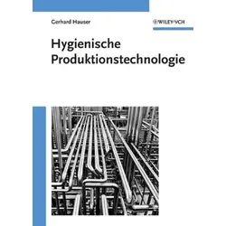 Hygienische Produktion / Hygienische Produktionstechnologie