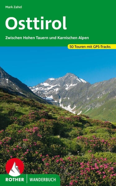 Preisvergleich Produktbild Osttirol von Mark Zahel / Bergverlag Rother / Taschenbuch