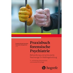 Praxisbuch Forensische Psychiatrie