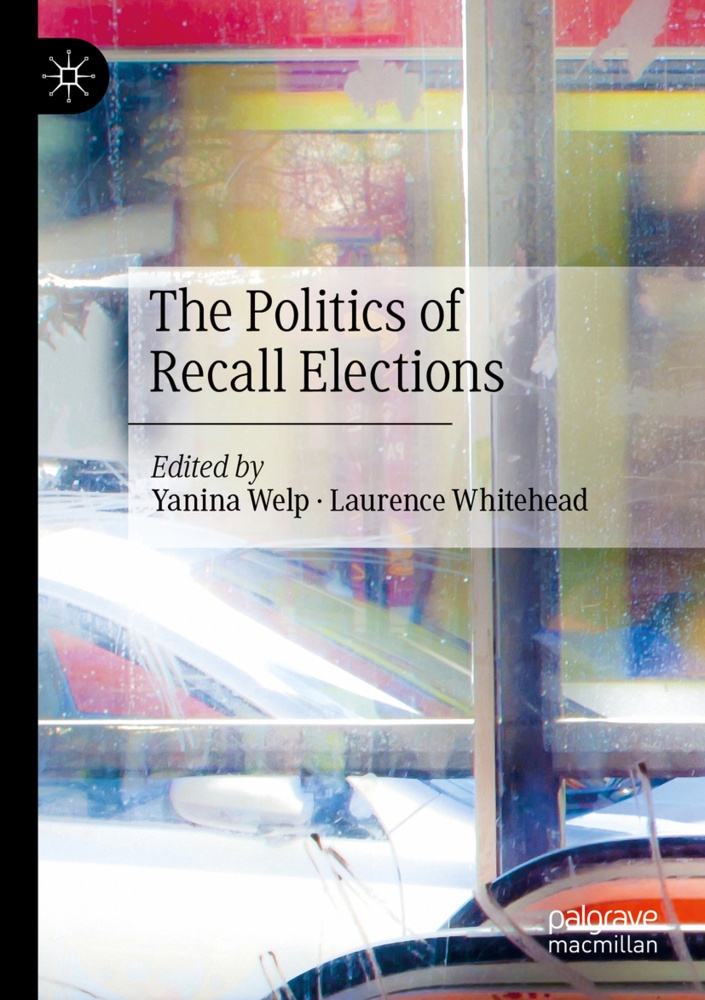 The Politics Of Recall Elections  Kartoniert (TB)