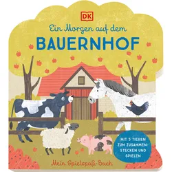 Mein Spielspaß-Buch. Ein Morgen auf dem Bauernhof