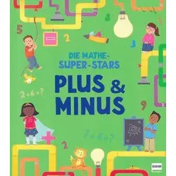 Die Mathe-Superstars - Plus & Minus