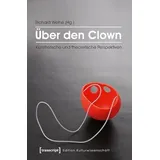 Transcript Verlag Über den Clown