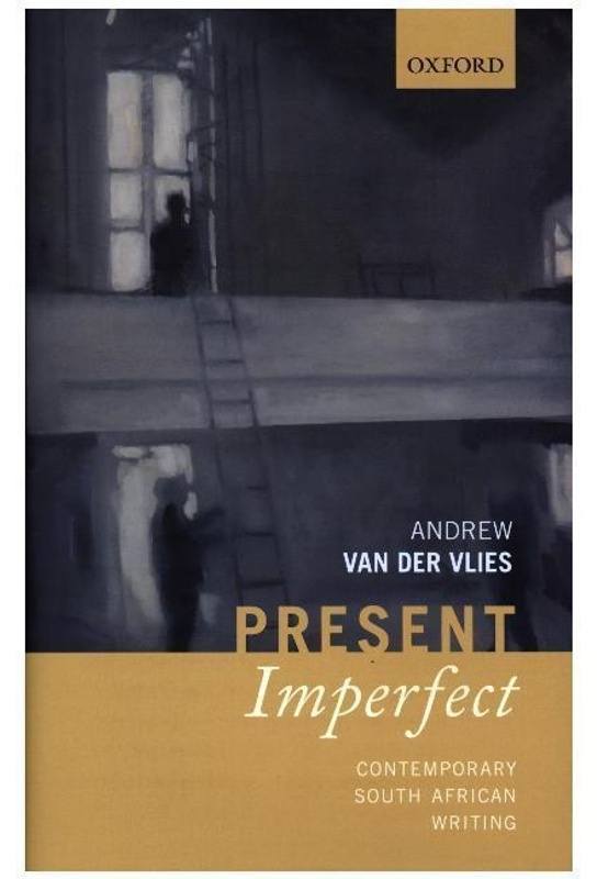 Present Imperfect - Andrew van der Vlies, Gebunden