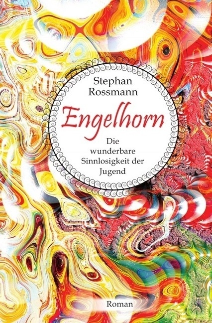 Engelhorn - Stephan Rossmann  Kartoniert (TB)