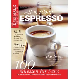 Merian / Holiday ein Imprint von GRÄFE UND UNZER Verlag GmbH DER FEINSCHMECKER Alles über Espresso